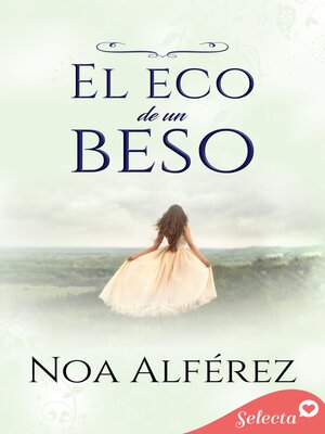 cover image of El eco de un beso (Hermanas Blackmoore 1)